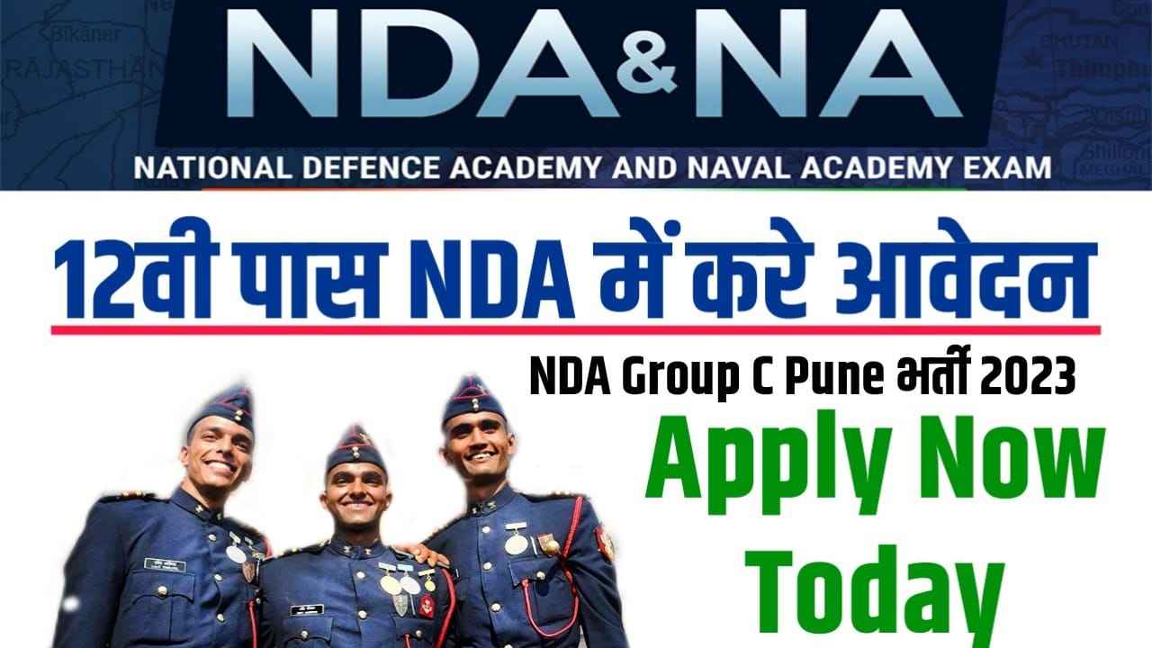 NDA Recruitment 2023 | NDA Group C Pune Civilian Bharti Notification for [251] Posts Apply Now